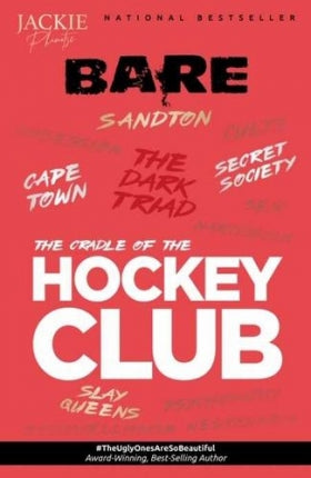 Bare II: The Cradle of the Hockey Club, by Jackie Phamotse