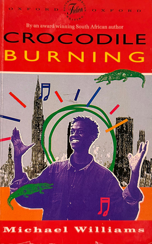Crocodile Burning (Paperback) by Michael Williams (used)