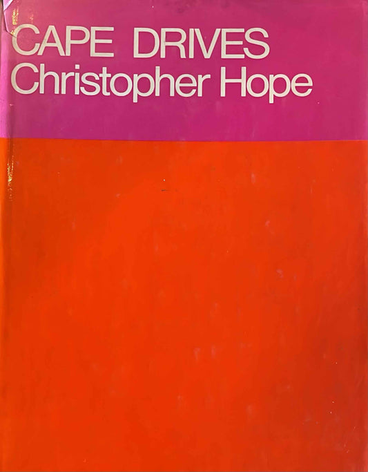 Cape Drives, by Christopher Hope (Used)