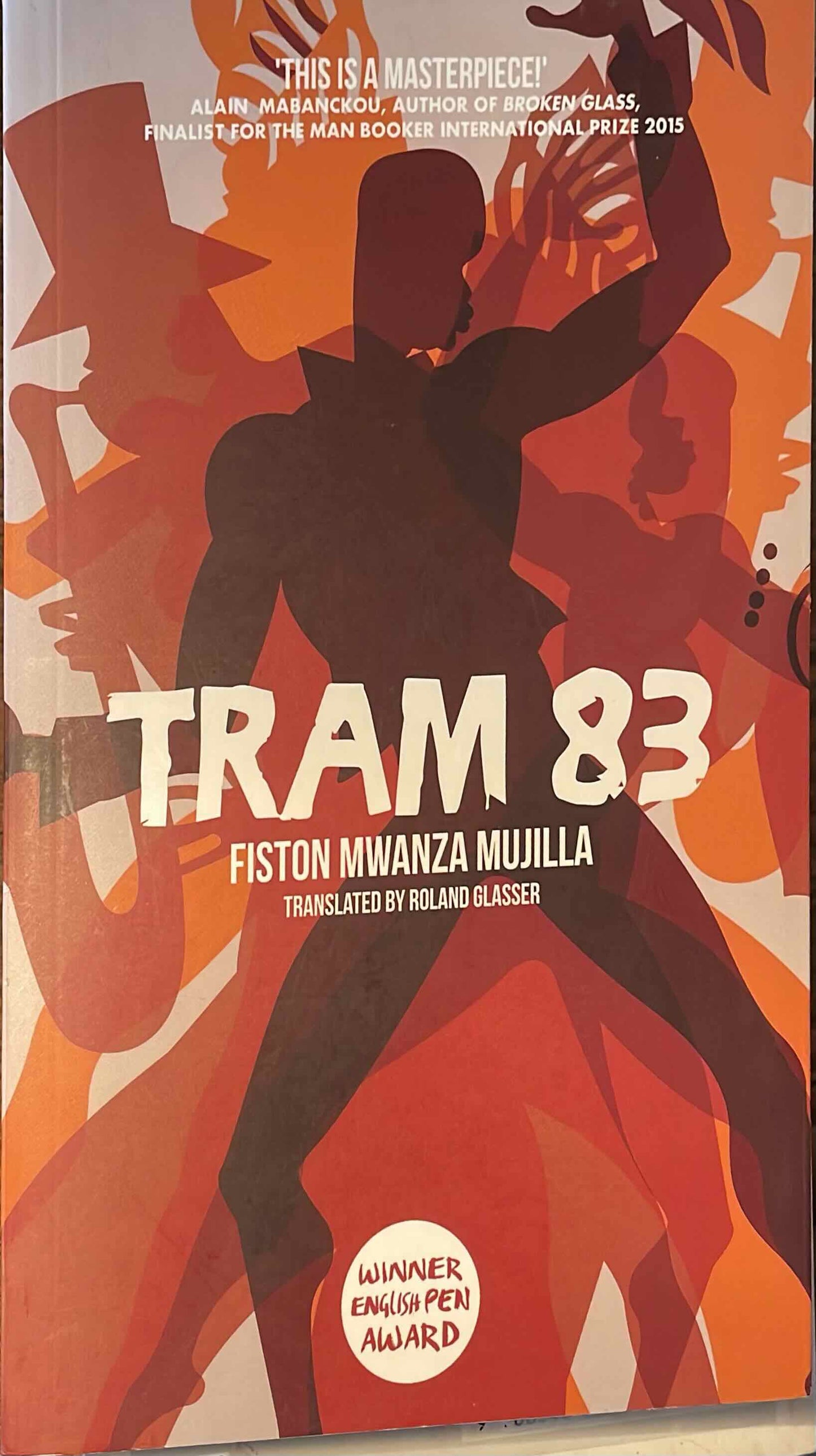 Tram 83, by Fiston Mwanza Mujilla