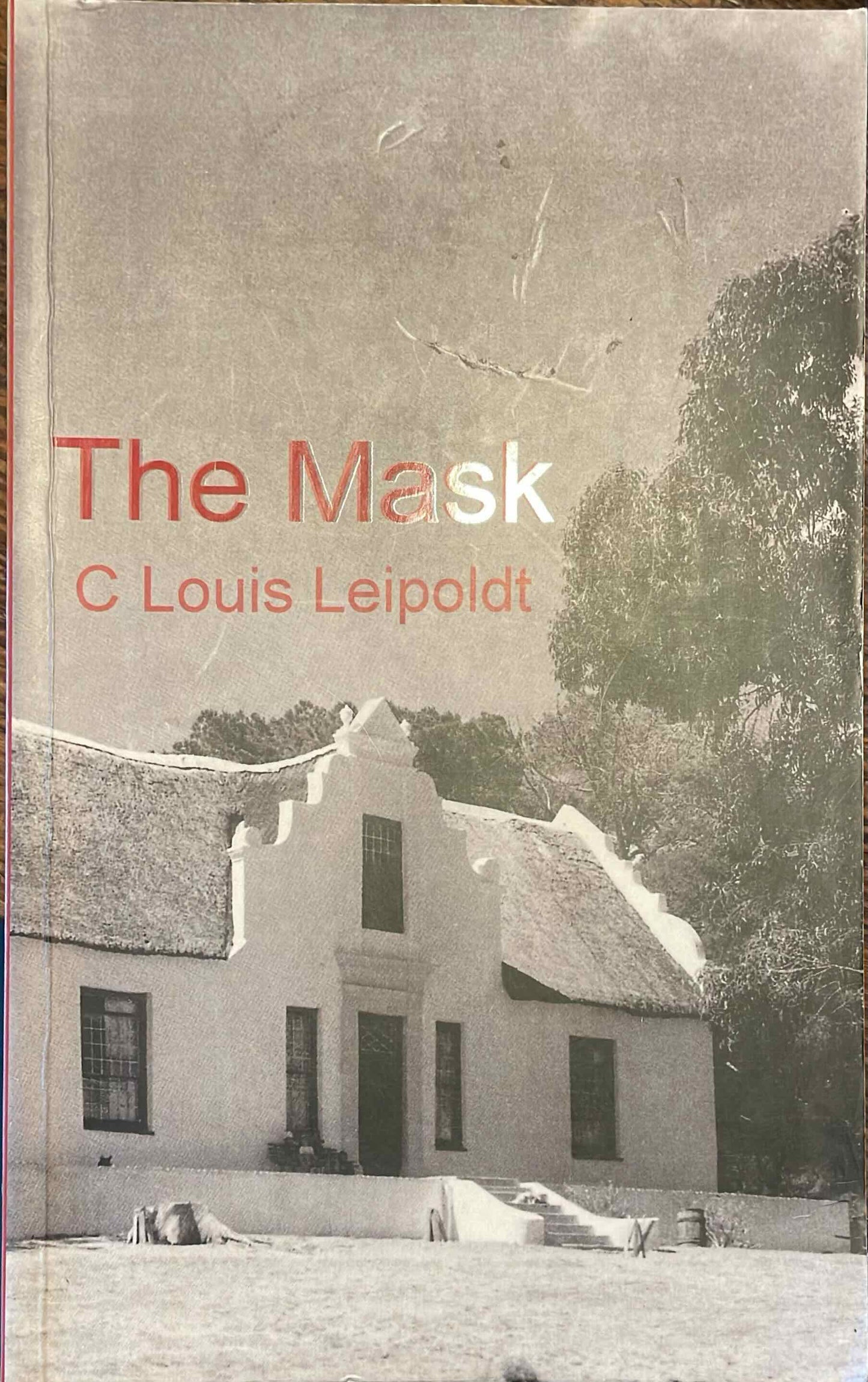 The Mask, by C Louise Leipoldt (used)