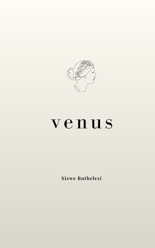 Venus by Sizwe Buthelezi