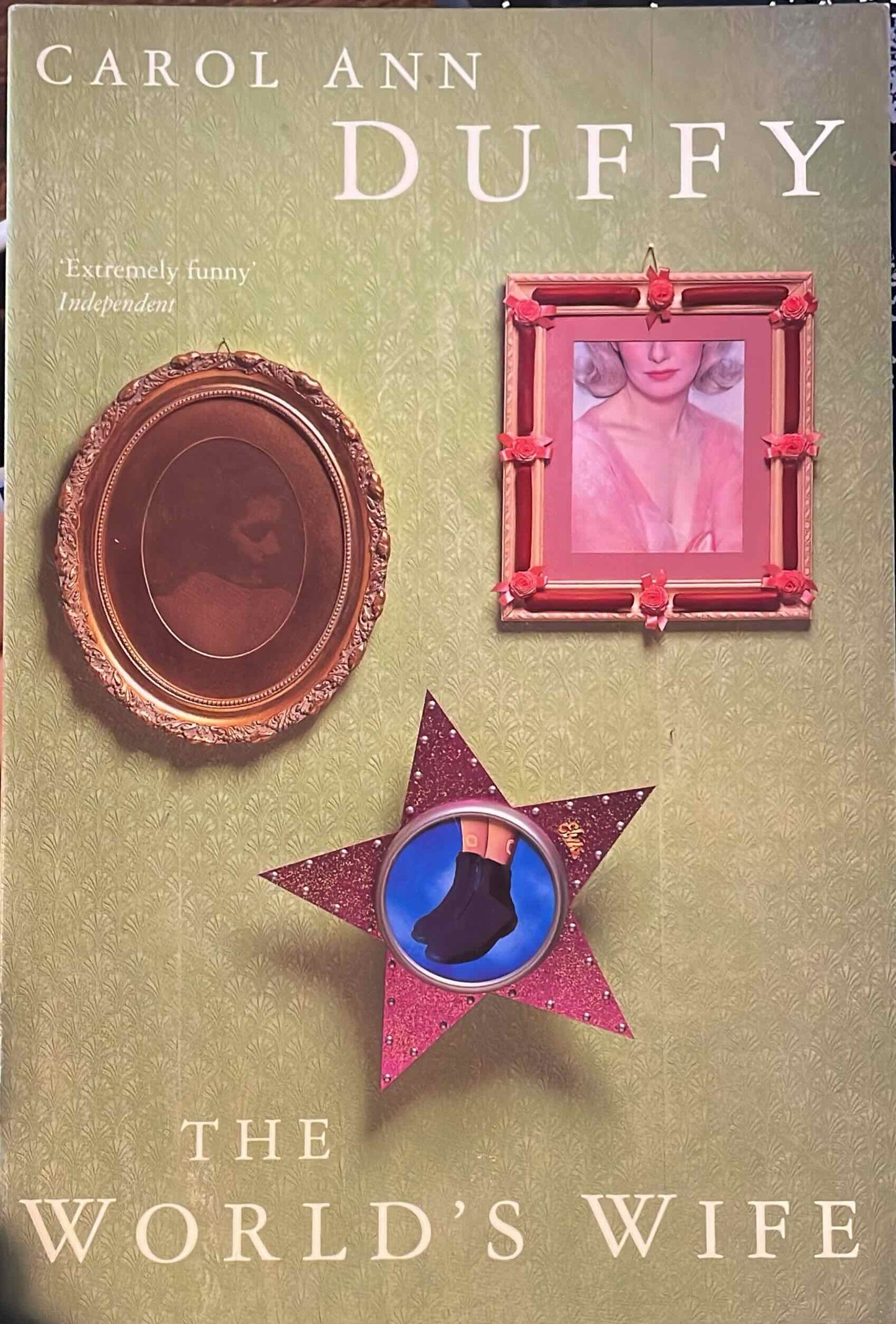 The World's Wife, by Carol Ann Duffy