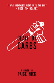 Death by Carbs, by Paige Nick (Used)