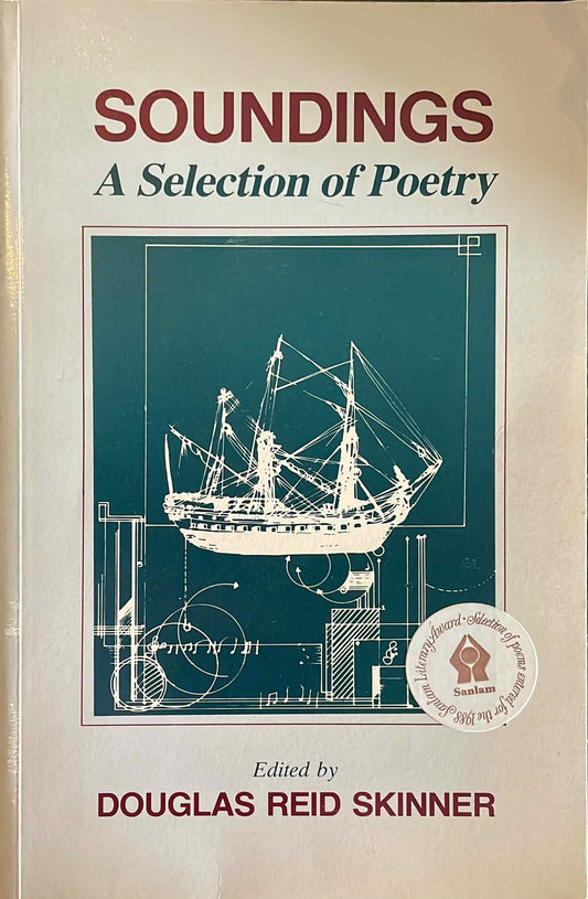 Soundings: A Selection of Poetry, edited by Douglas Reid Skinner (used)