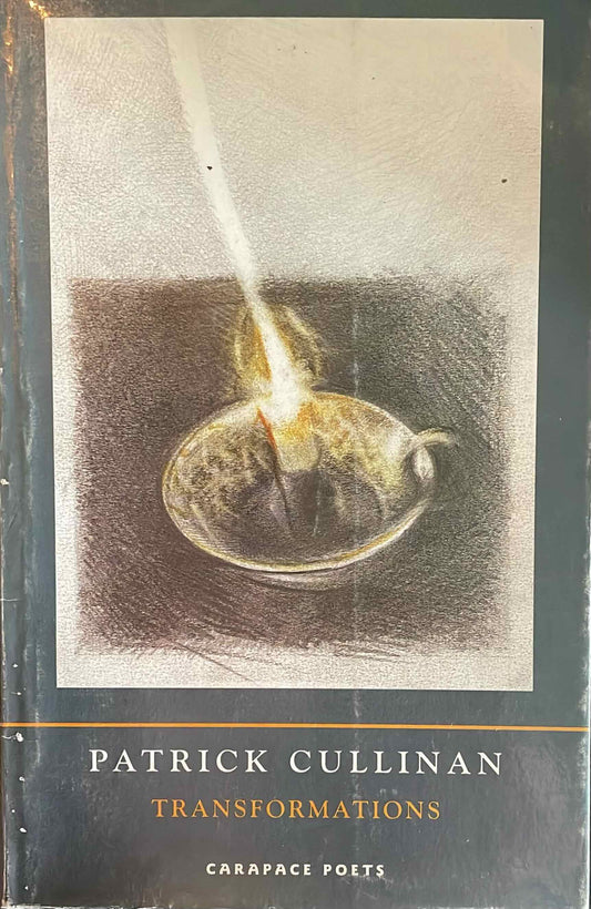 Transformations, by Patrick Cullinan (used)