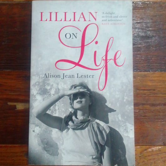 Lillian on life, by Alison Jean Lester (used)