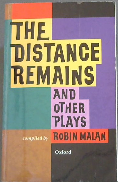 The distance remains and other plays, by Robin Malan (Used)