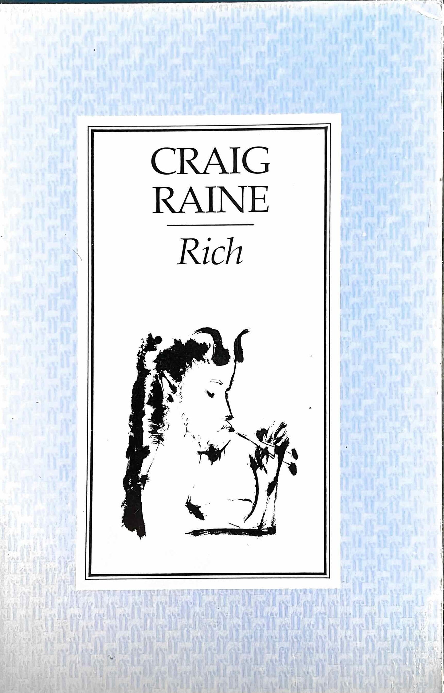 Rich, by Craig Raine (used)