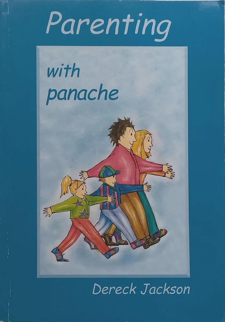 Parenting with Panache, by Dereck Jackson