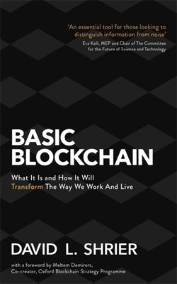 Basic Blockchain, by David L. Shrier (Used)