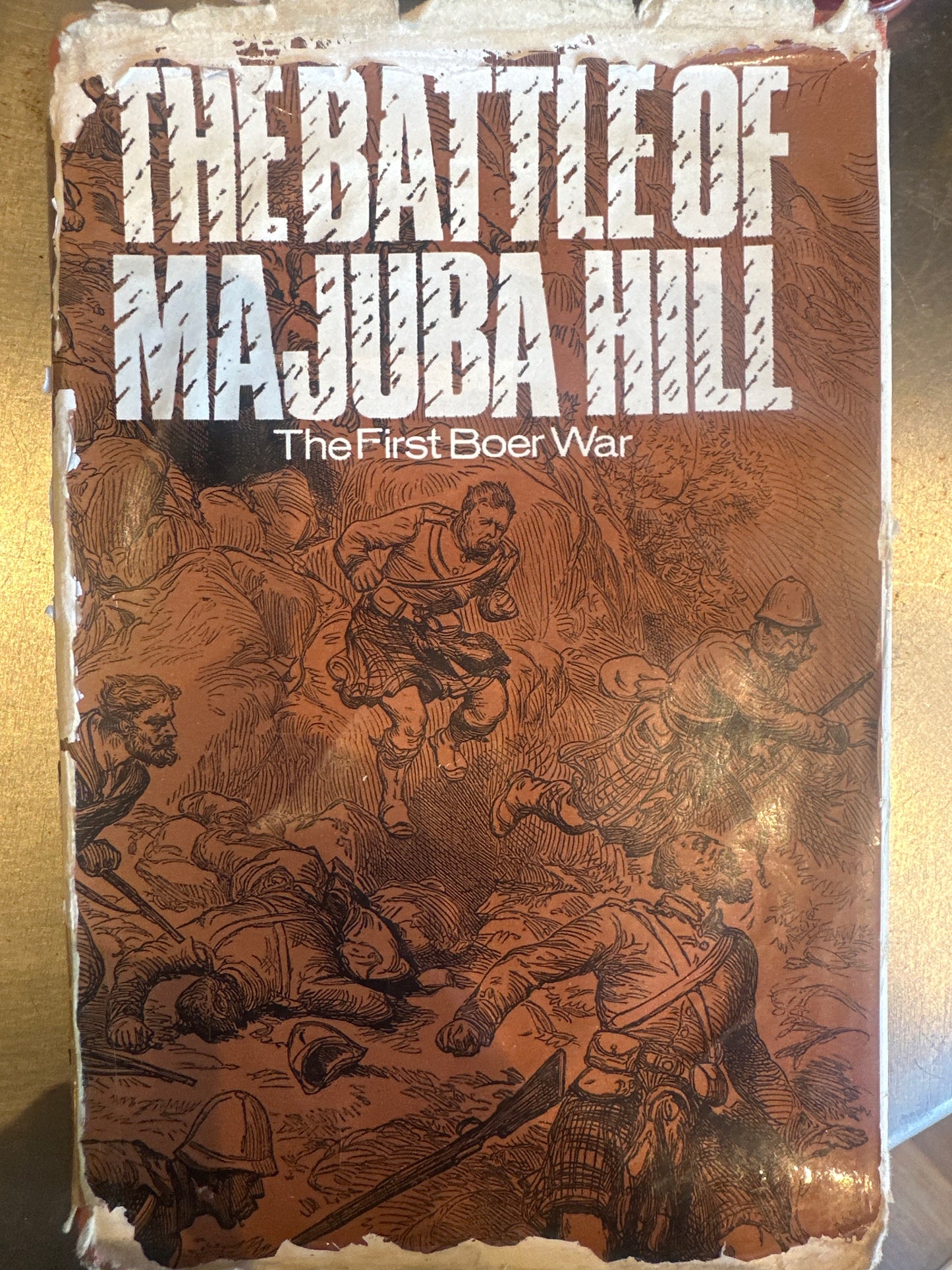 The Battle Of Majuba Hills the first Boer war (Used)