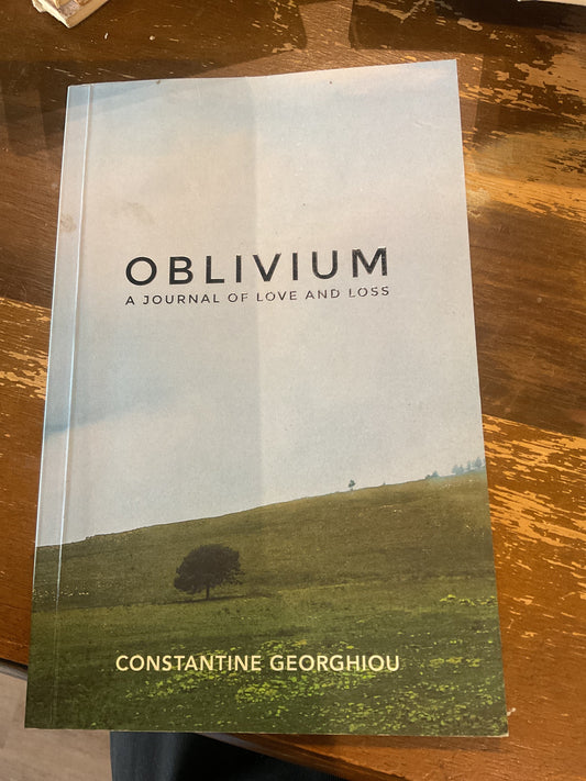 Oblivium - A Journal of Love and Loss by Constantine Georghiou