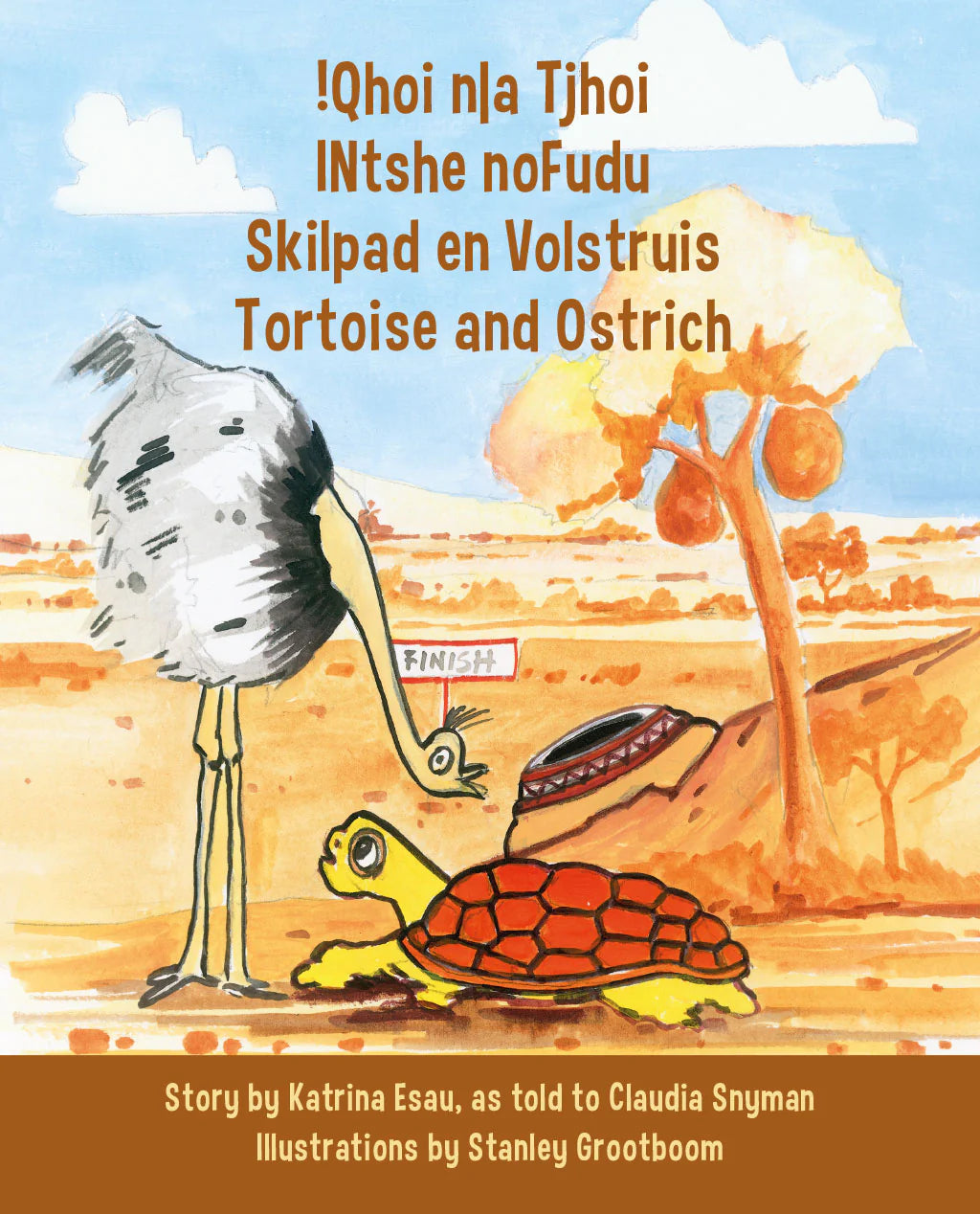 !Qhoi n|a Tjhoi / INtshe noFudu / Skilpad en Volstruis / Tortoise and ...
