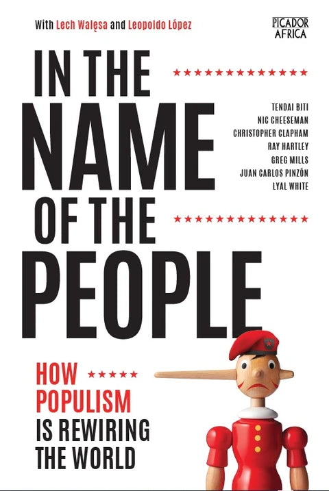 In The Name of The People: How Populism is Rewiring the World (Used)