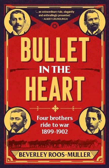 Bullet in the Heart, by Beverley Roos-Muller