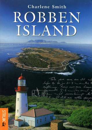 Robben Island by Charlene Smith (Used)