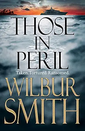 Those in Peril by Wilbur Smith (Used)