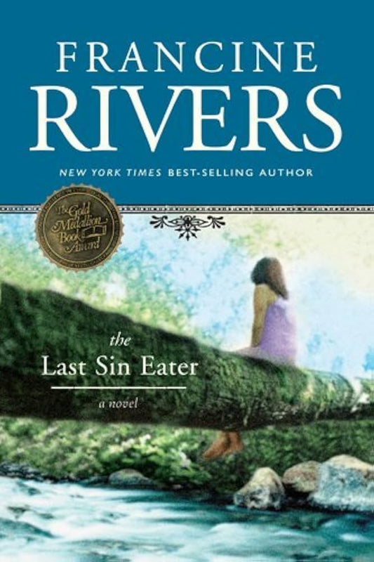 The Last Sin Eater by Francine Rivers