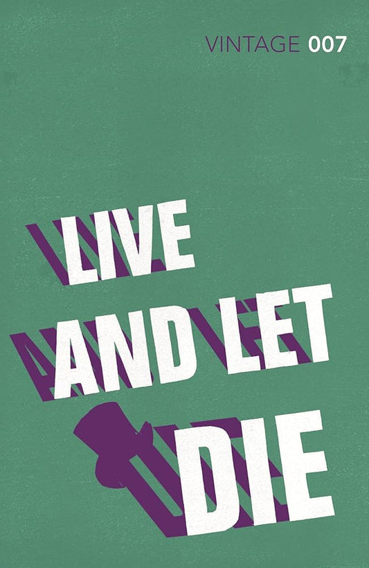 Live and Let Die by Ian Fleming (used)