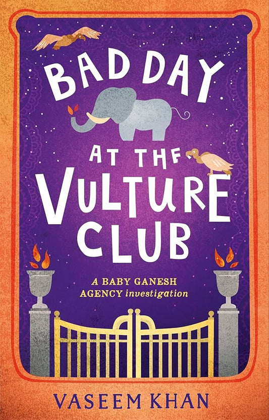 Bad Day at The Vulture Club by Vaseem Khan(used)