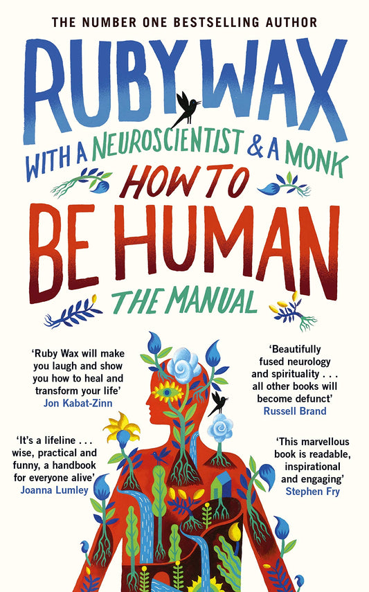 How to be Human: The Manual by Ruby Wax (Used)
