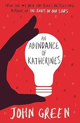 An abundance of Katherines by John Green (Used)