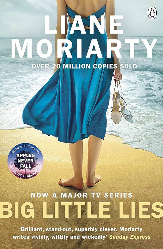 Big Little Lies, by Liane Moriarty