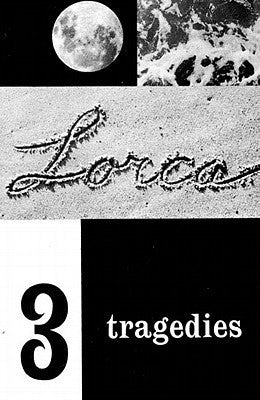 Three Tragedies by Federico Garcia Lorca
