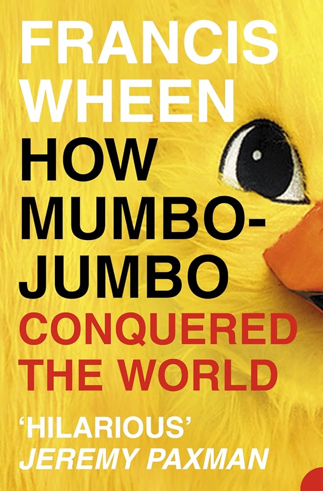 How Mumbo-Jumbo Conquered the World cover image
