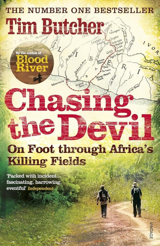 Chasing the Devil: On Foot Through Africa's Killing Fields cover image