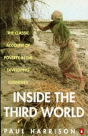 Inside the Third World: The Anatomy of Poverty; Third Edition cover image