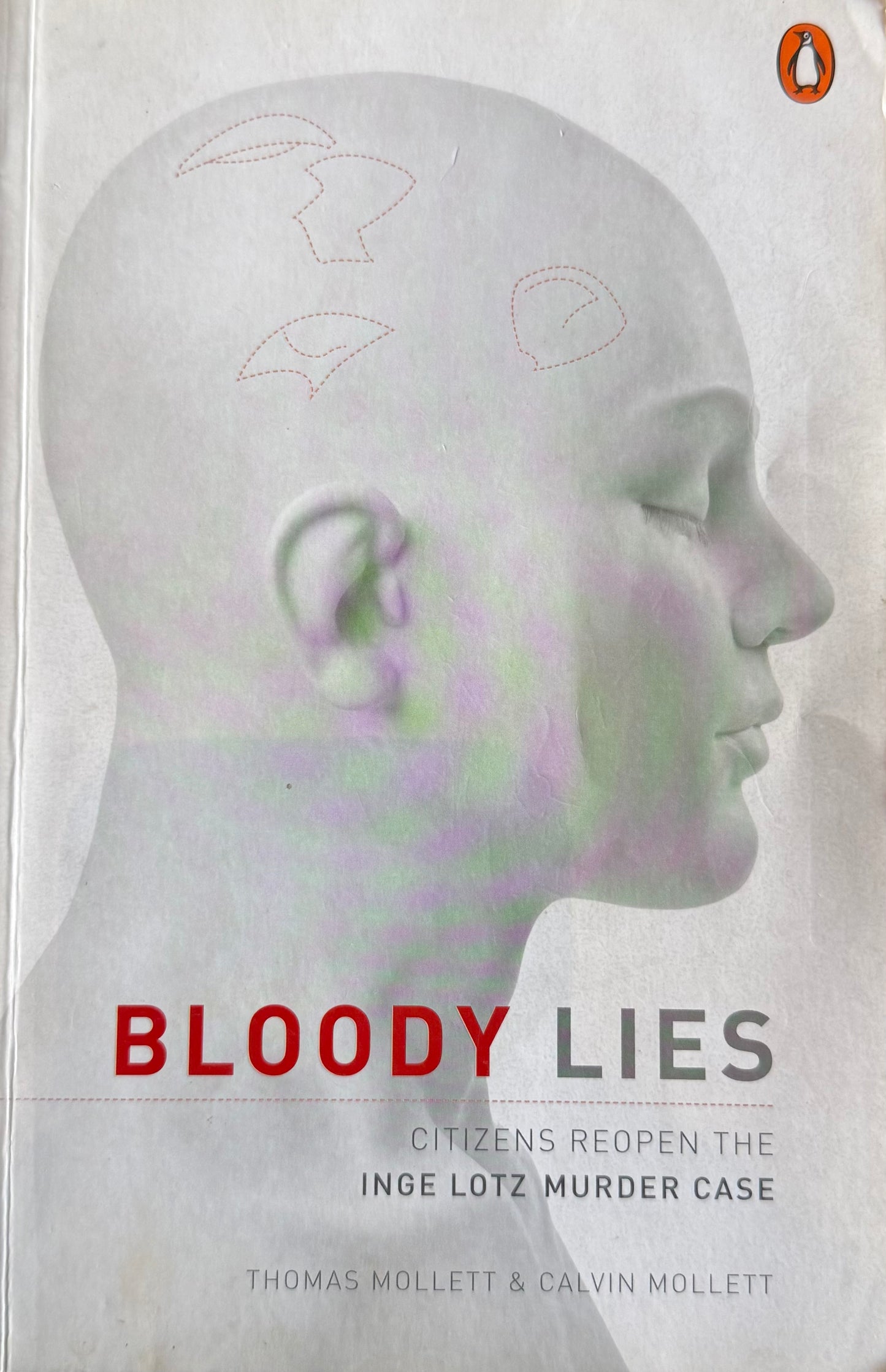 Bloody Lies, by Thomas Mollett and Calvin Mollett (used)
