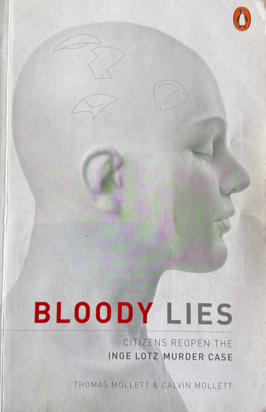 Bloody Lies, by Thomas Mollett and Calvin Mollett (used)