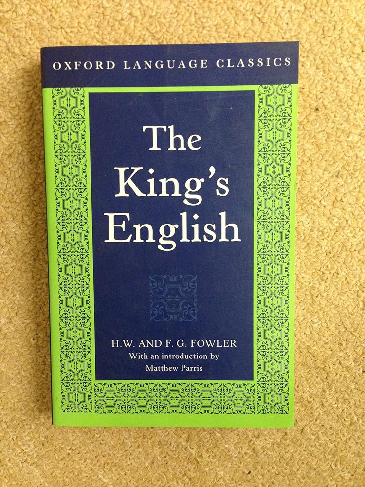 The King's English (Oxford Language Classics Series) cover image