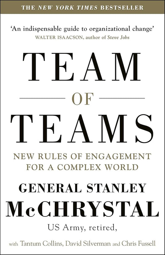 Team of Teams: New Rules of Engagement for a Complex World cover image