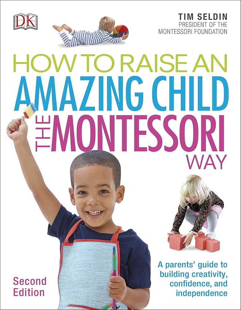 Raise An Amazing Child Montessori Way cover image