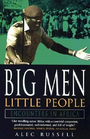 Big Men, Little People : Encounters in Africa cover image