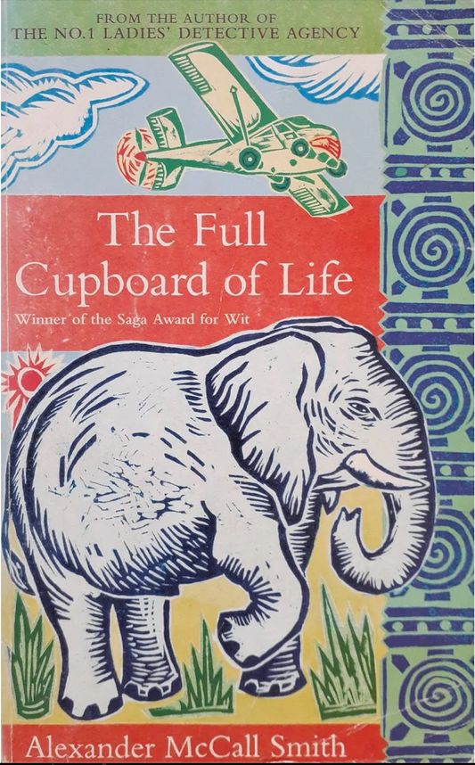 The Full Cupboard of Life, by Alexander McCall Smith (Used)
