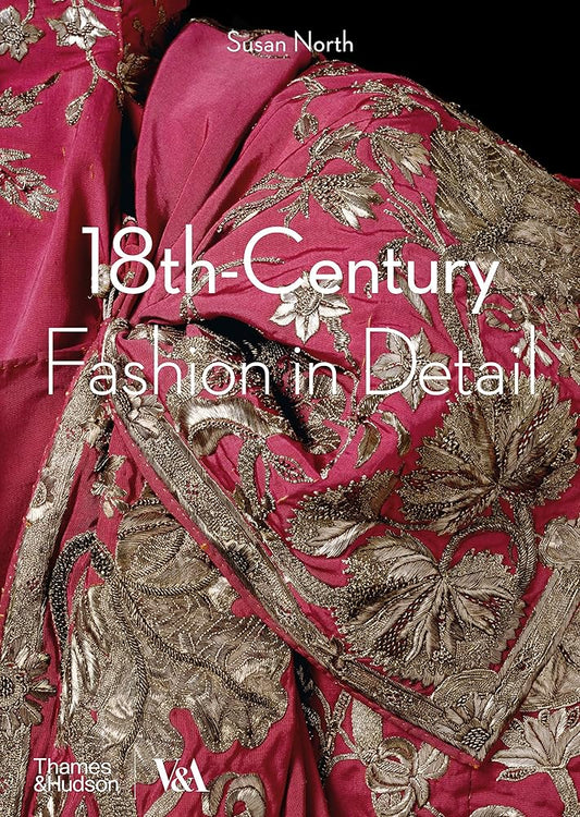 18th-Century Fashion in Detail (V&A Fashion in Detail) cover image