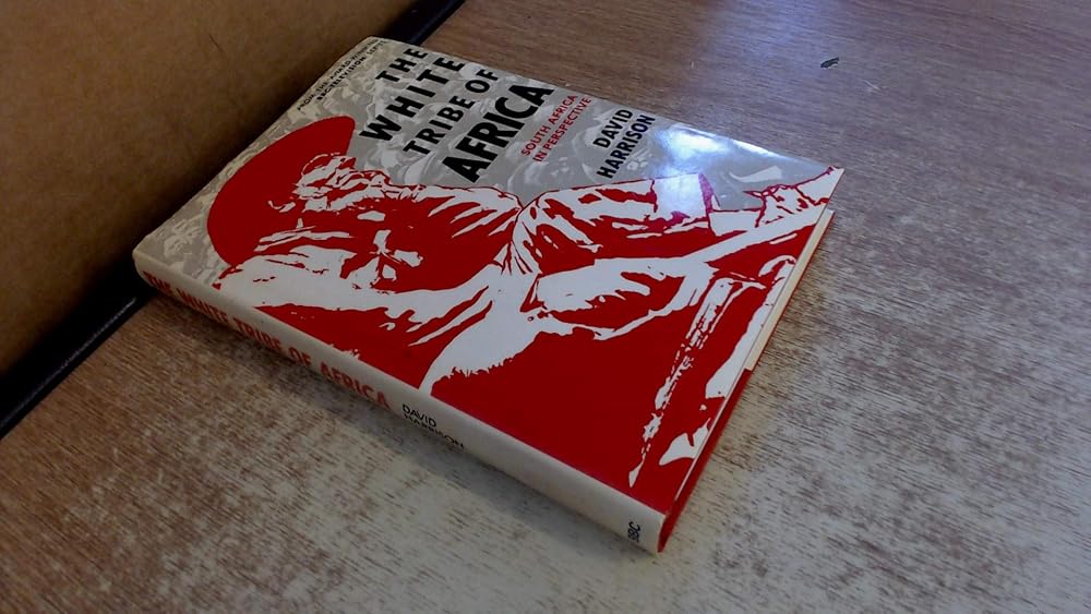 White Tribe of Africa: South Africa in Perspective cover image