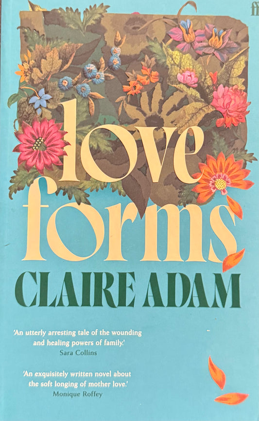 Love Forms, by Claire Adam (used)