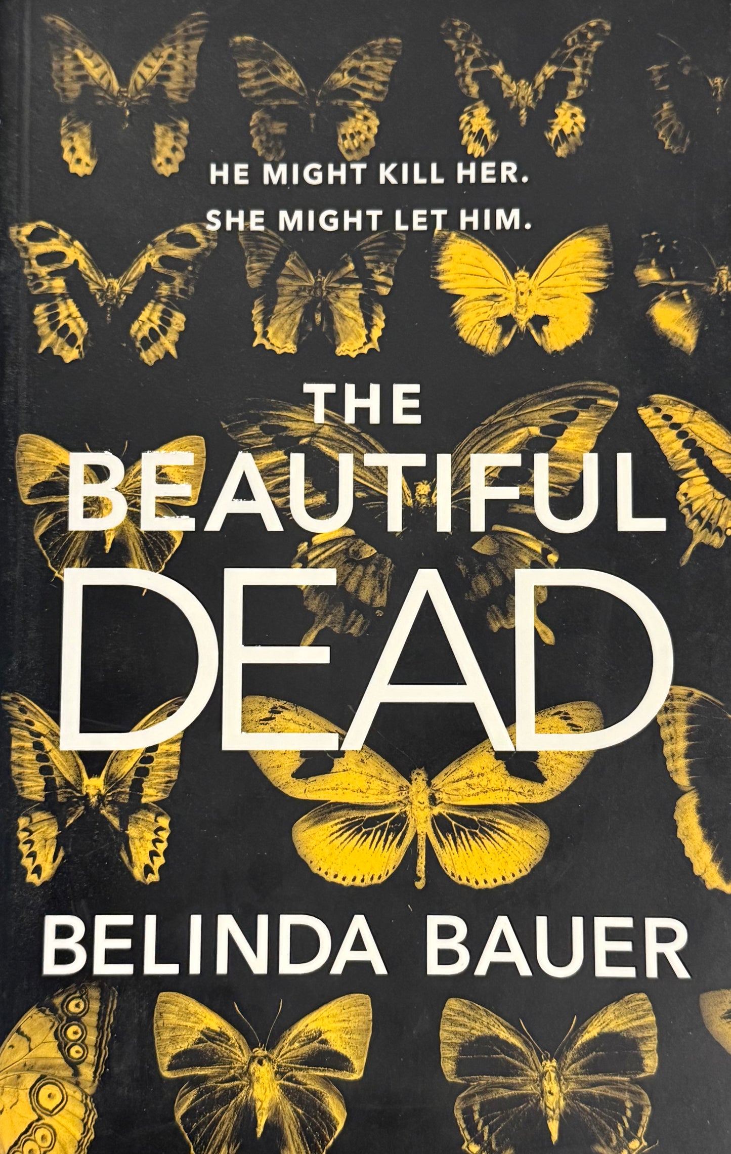 Beautiful Dead, by Belinda Bauer (used)