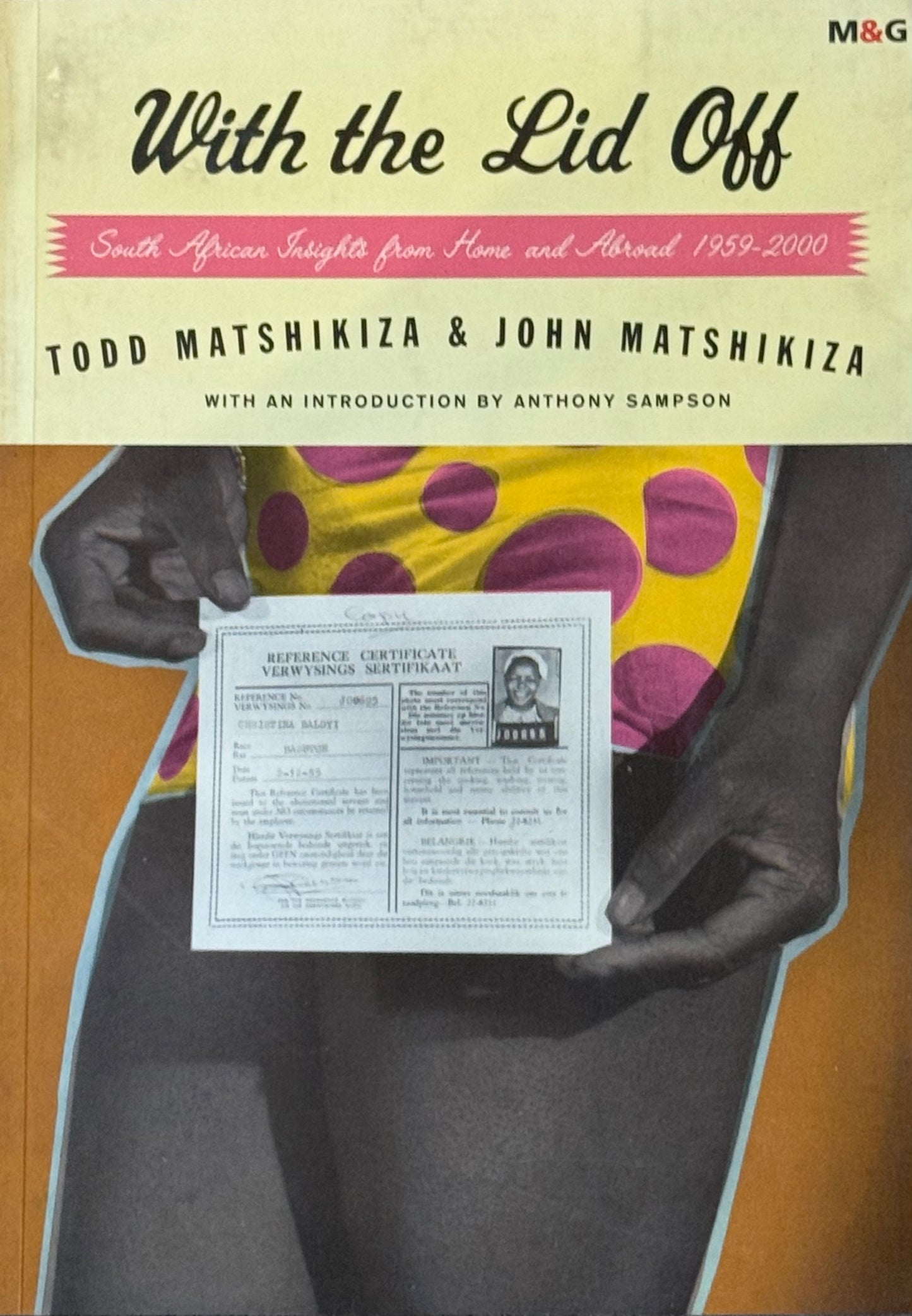 With the lid off: South African insights from home and abroad 1959-2000