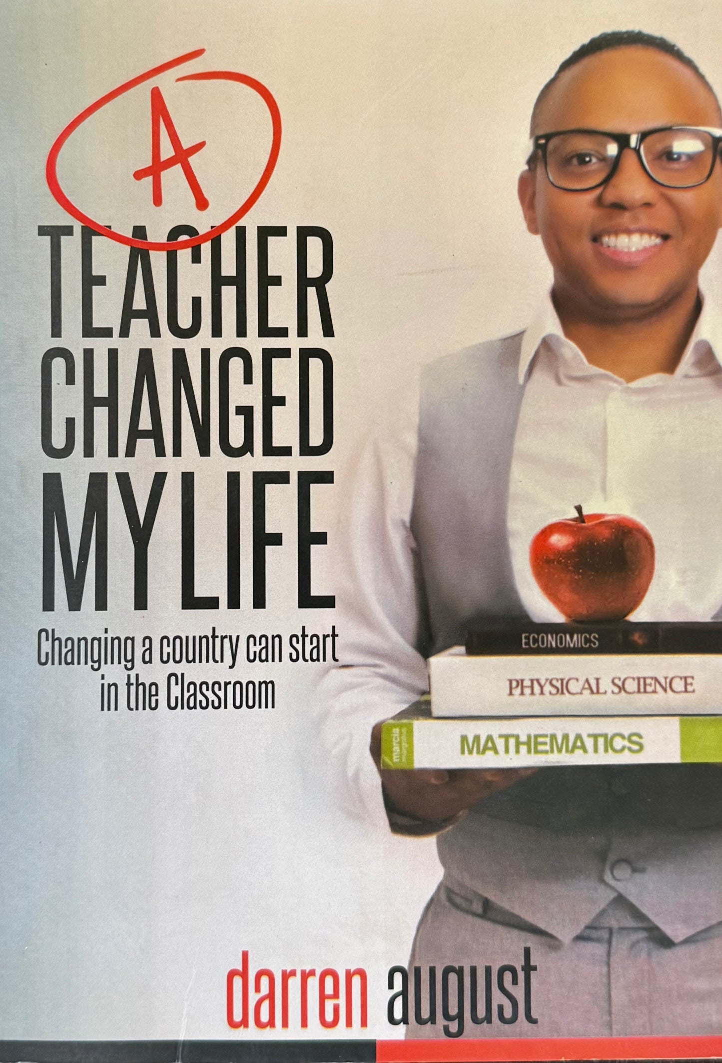 A Teacher Changed My Life, by Darren August (used)