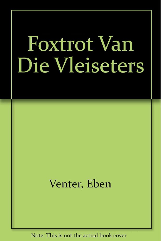 Foxtrot van die vleiseters (Afrikaans Edition) cover image