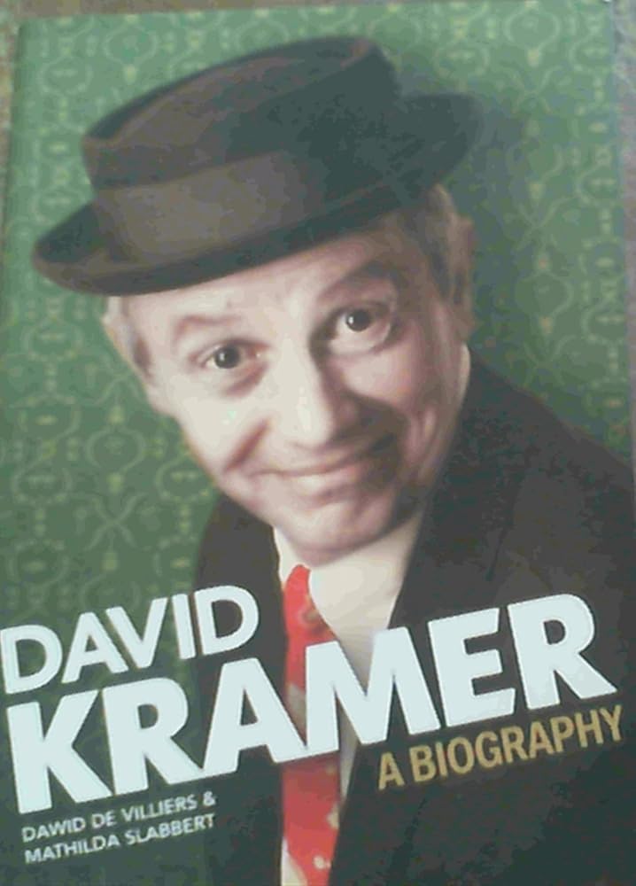 David Kramer - A Biography cover image