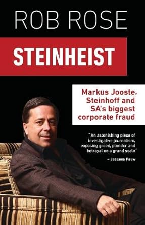 Steinheist: Markus Jooste, Steinhoff & SA's biggest corporate fraud cover image