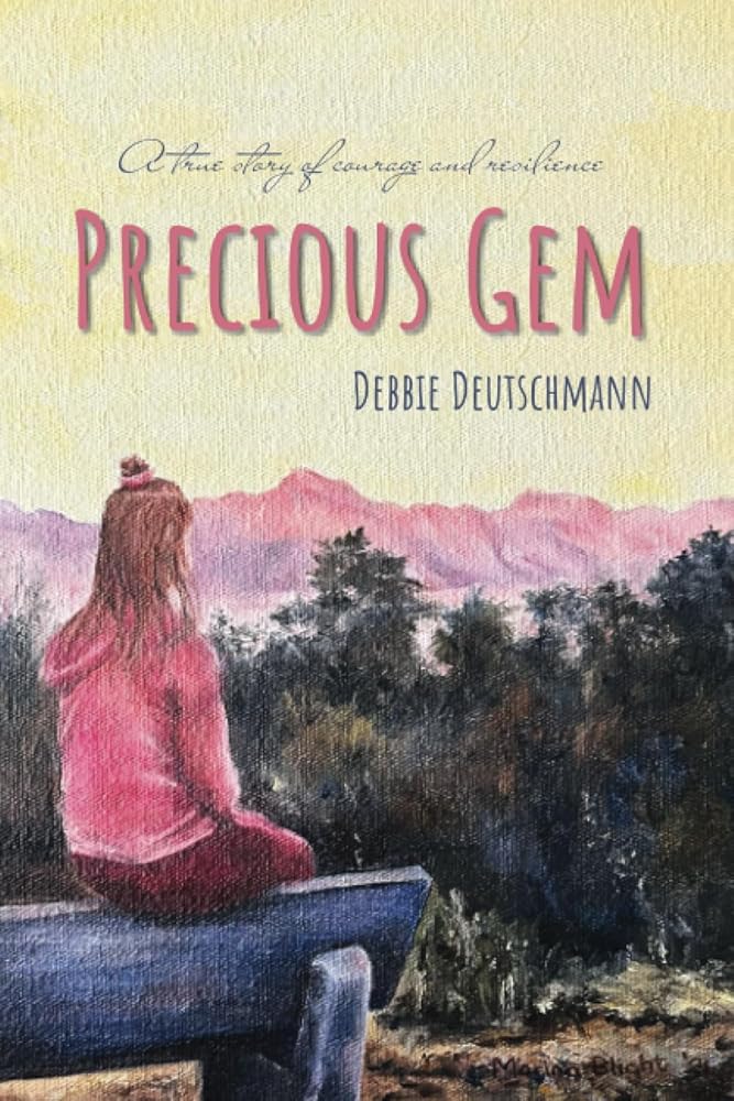 Precious Gem: A true story of courage and resilience. cover image