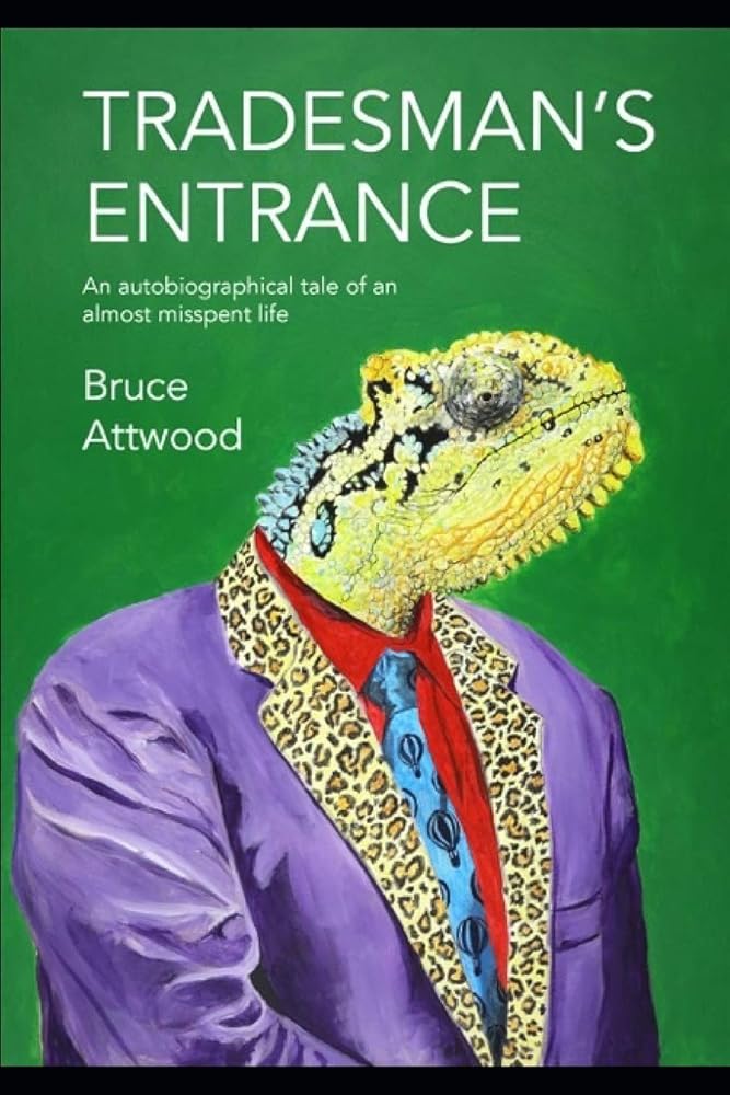 Tradesman's Entrance: An autobiographical tale of an almost misspent life cover image
